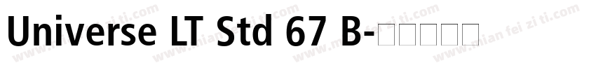 Universe LT Std 67 B字体转换